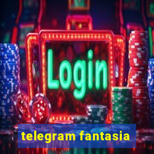 telegram fantasia